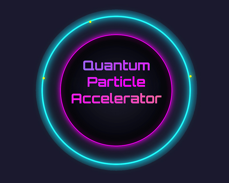 Quantum Particle Accelerator